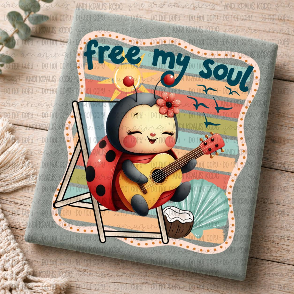 Free My Soul, DTF Transfer