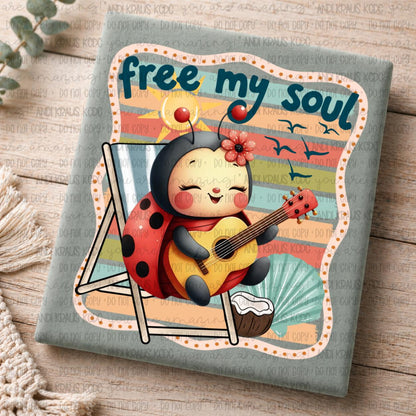 Free My Soul, DTF Transfer