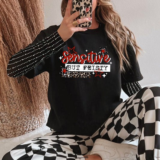 Sensitive But Fiesty